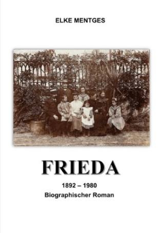 Kniha FRIEDA Elke Mentges