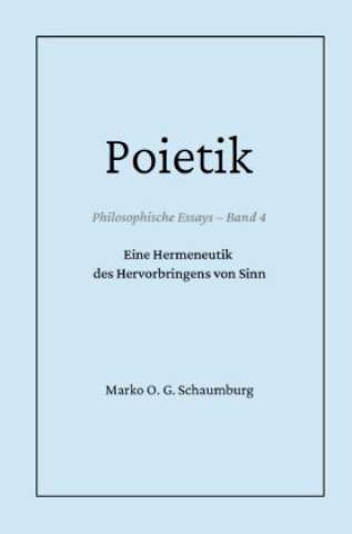 Kniha Poietik Marko O. G. Schaumburg
