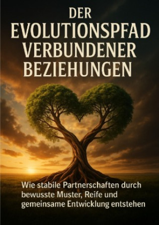 Kniha Der Evolutionspfad Verbundener Beziehungen Benjamin Graf