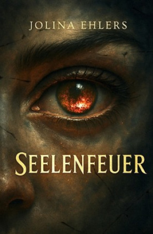 Kniha Seelenfeuer Jolina Ehlers