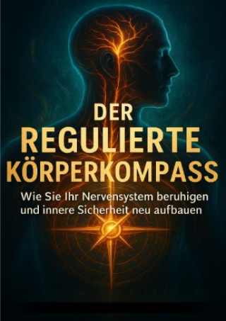 Kniha Der Regulierte Körperkompass Leon Hartmann