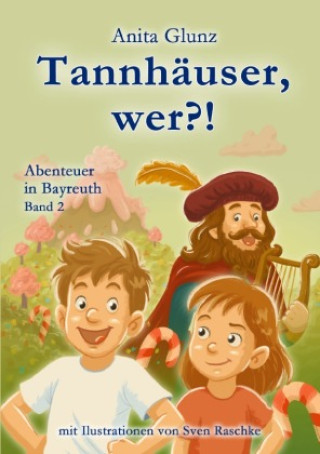 Kniha Tannhäuser, wer?! Anita Glunz