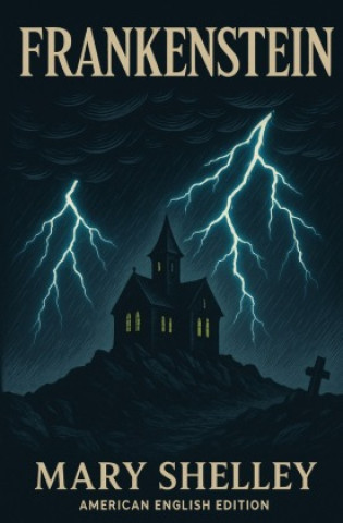 Kniha Frankenstein Mary Shelley