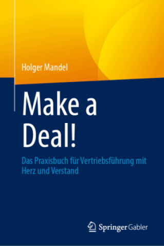 Kniha Make a Deal! Holger Mandel