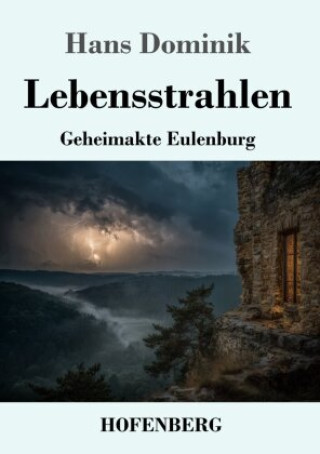 Kniha Lebensstrahlen Hans Dominik