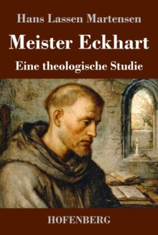 Kniha Meister Eckhart Hans Lassen Martensen