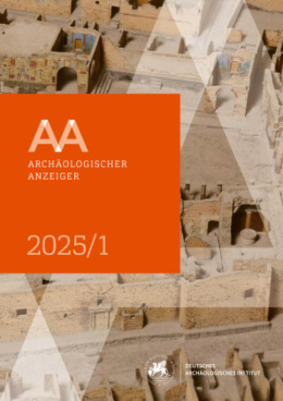 Kniha Archäologischer Anzeiger Friederike Fless