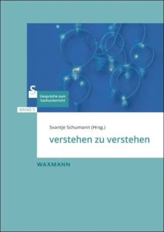 Kniha verstehen zu verstehen Svantje Schumann