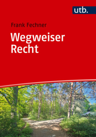 Boek Wegweiser Recht Frank Fechner