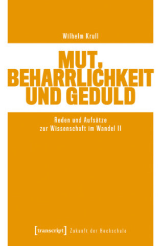 Kniha Mut, Beharrlichkeit und Geduld Wilhelm Krull