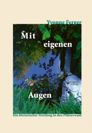 Kniha Mit eigenen Augen Yvonne Ferger