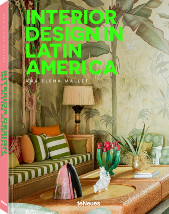 Libro Interior Design in Latin America Ana Elena Mallet