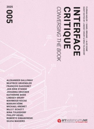 Kniha Interface Critique / Conversing the Book Lindsey Drury