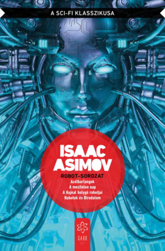 Buch Robot-sorozat Isaac Asimov