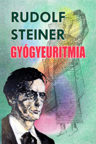 Книга Gyógyeuritmia Rudolf Steiner