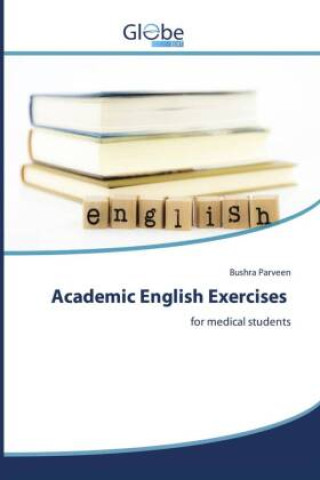 Kniha Academic English Exercises Bushra Parveen