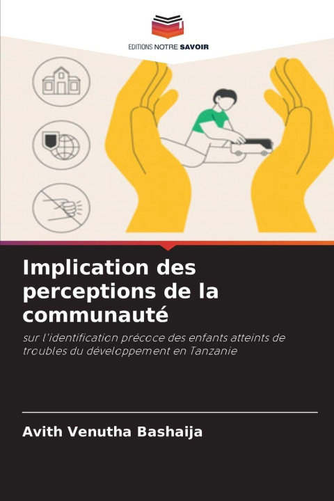Kniha Implication des perceptions de la communauté Avith Venutha Bashaija