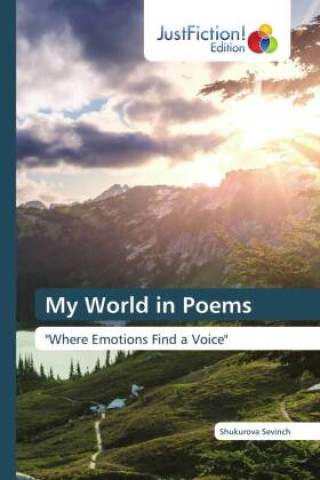 Kniha My World in Poems Shukurova Sevinch