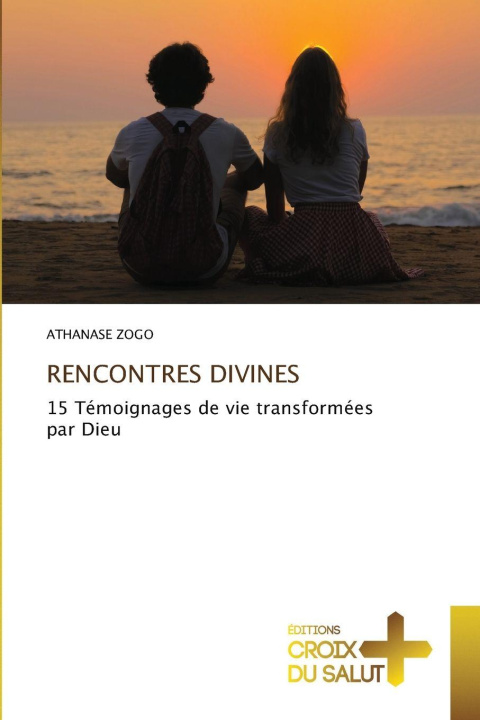 Kniha RENCONTRES DIVINES Athanase ZOGO