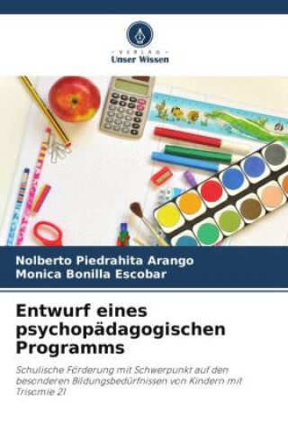 Kniha Entwurf eines psychopädagogischen Programms Nolberto Piedrahita Arango