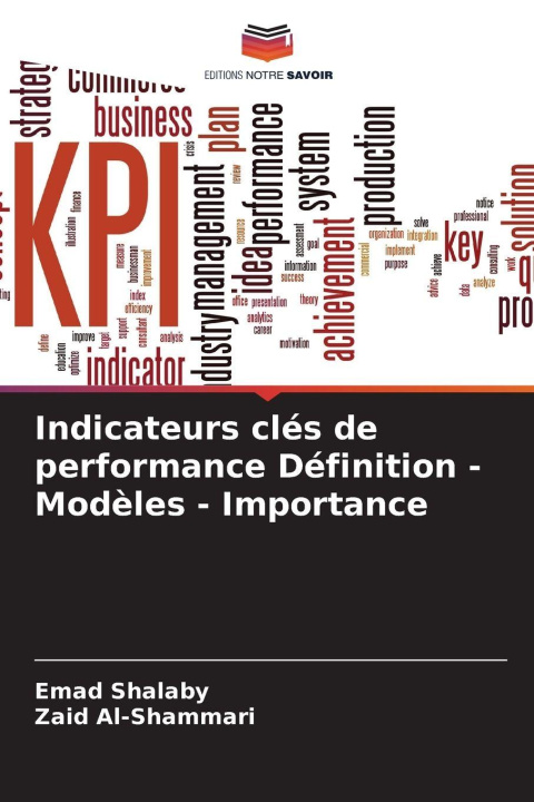 Kniha Indicateurs clés de performance Définition - Modèles - Importance Emad Shalaby