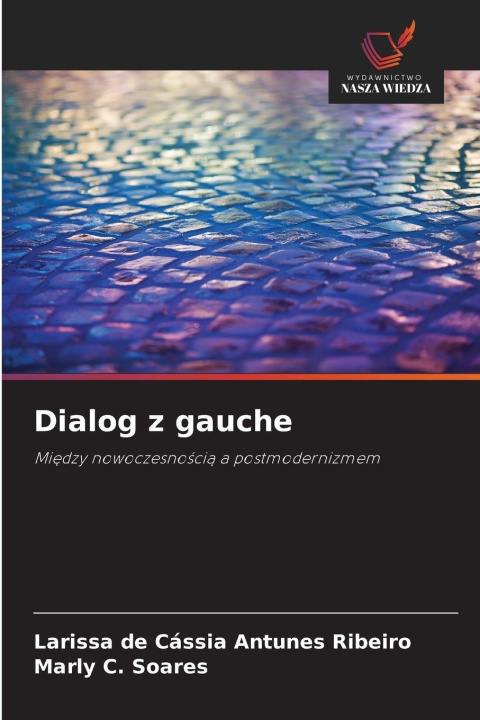 Kniha Dialog z gauche Larissa de Cássia Antunes Ribeiro