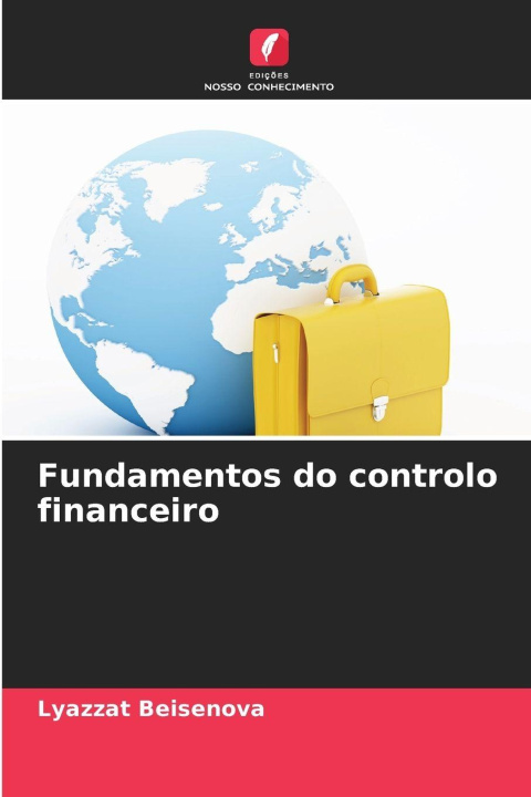 Kniha Fundamentos do controlo financeiro Lyazzat Beisenova