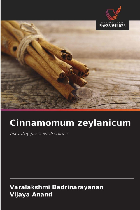 Kniha Cinnamomum zeylanicum Varalakshmi Badrinarayanan