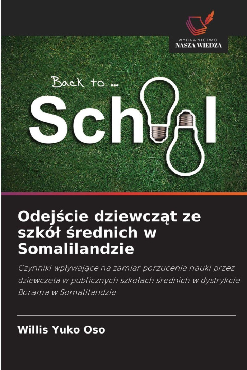 Libro Odejscie dziewczat ze szkól srednich w Somalilandzie Willis Yuko Oso