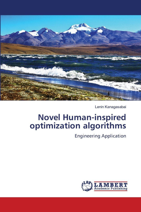 Kniha Novel Human-inspired optimization algorithms Lenin Kanagasabai