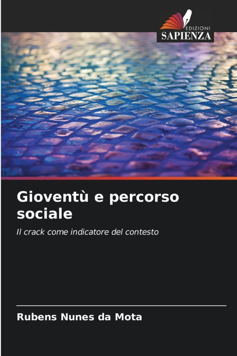 Kniha Gioventù e percorso sociale Rubens Nunes da Mota