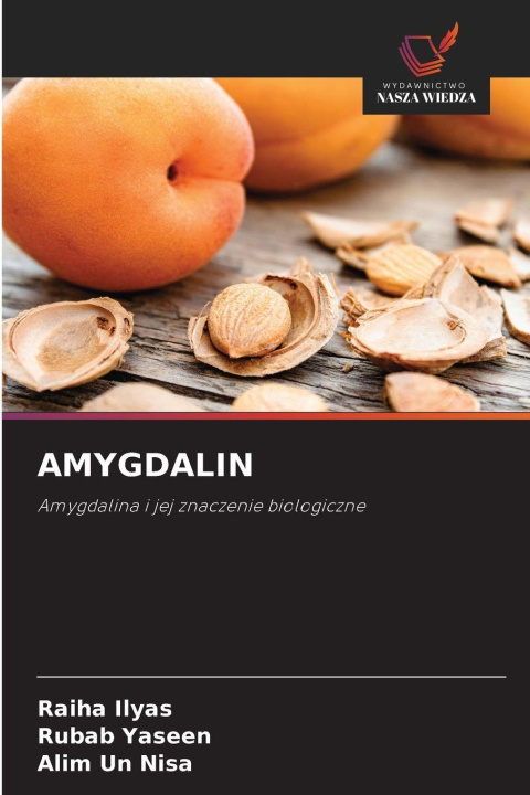 Kniha AMYGDALIN Raiha Ilyas