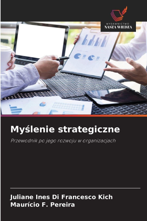 Книга Myslenie strategiczne Juliane Ines Di Francesco Kich