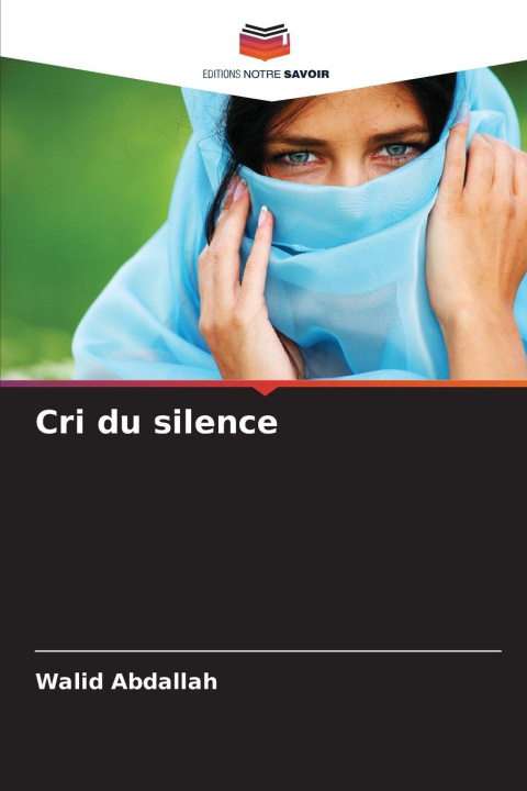 Kniha Cri du silence Walid Abdallah