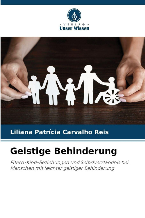 Kniha Geistige Behinderung Liliana Patrícia Carvalho Reis