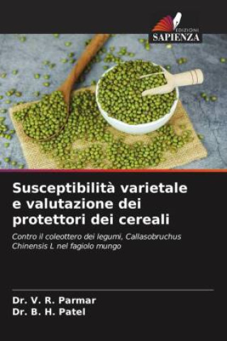 Kniha Susceptibilità varietale e valutazione dei protettori dei cereali Dr. V. R. Parmar