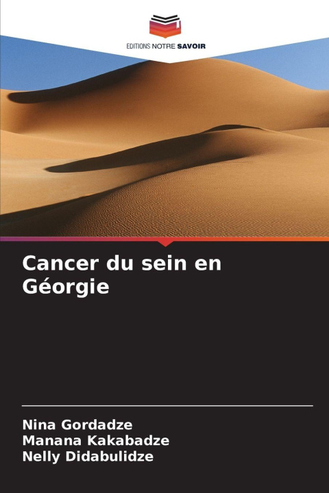 Kniha Cancer du sein en Géorgie Nina Gordadze