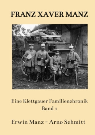 Kniha Franz Xaver Manz Erwin Manz