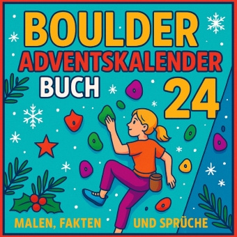 Kniha Boulder Adventskalender Buch Lenis Kletterzeit