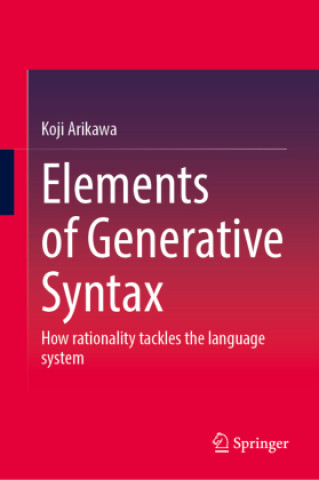 Book Elements of Generative Syntax Koji Arikawa