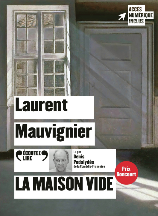Audio La maison vide Mauvignier