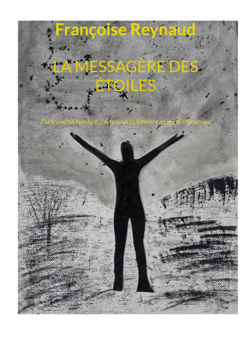 Kniha MESSAGERE ETOILES REYNAUD FRANCOISE