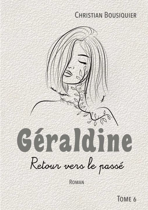 Kniha GERALDINE BOUSIQUIER CHRISTIAN