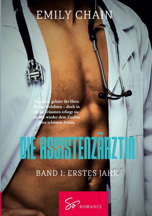 Kniha DIE ASSISTENZ RZTIN BAND 1 EMILY CHAIN