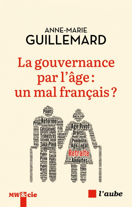 Kniha La gouvernance par l'âge : un mal français ? Anne-Marie GUILLEMARD