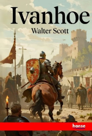 Kniha Ivanhoe Walter Scott