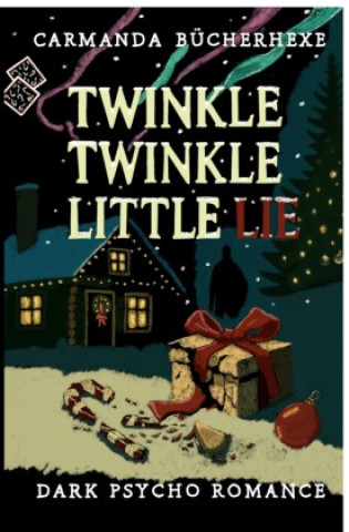 Kniha Twinkle Twinkle Little Lie Carmanda Bücherhexe