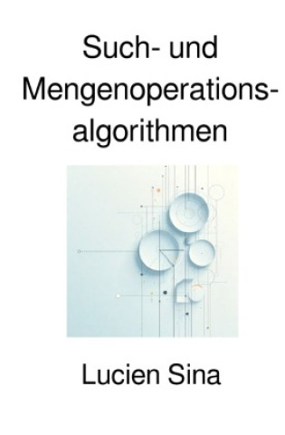 Kniha Such- und Mengenoperationsalgorithmen Lucien Sina