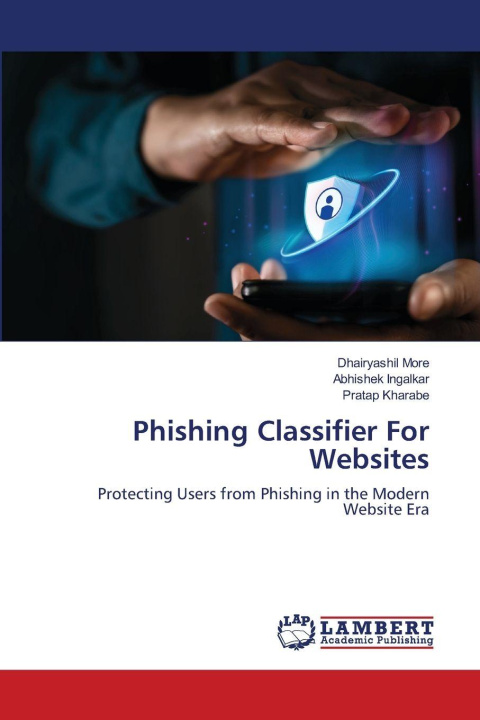 Kniha Phishing Classifier For Websites Dhairyashil More