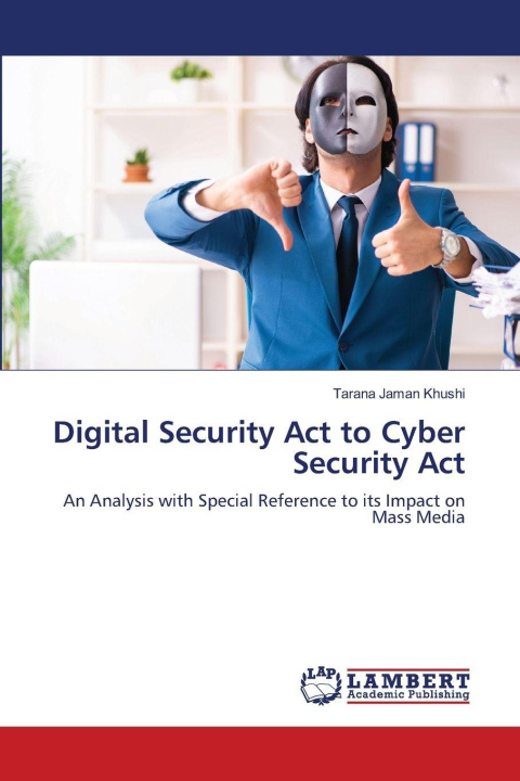 Kniha Digital Security Act to Cyber Security Act Tarana Jaman Khushi